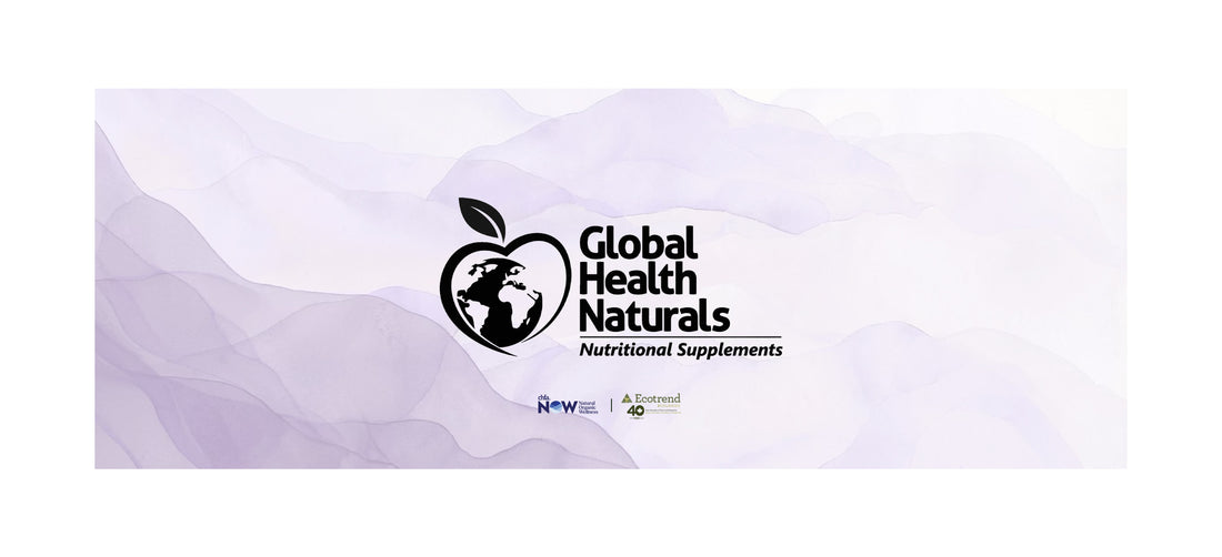 Discover Global Health Naturals — Thoughtfully Crafted Supplements for Everyday Wellness